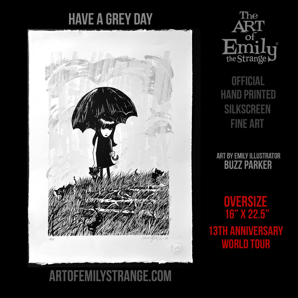 Have A Grey Day 13th Anniversary Serigraph Emily the Strange RARE Art Print