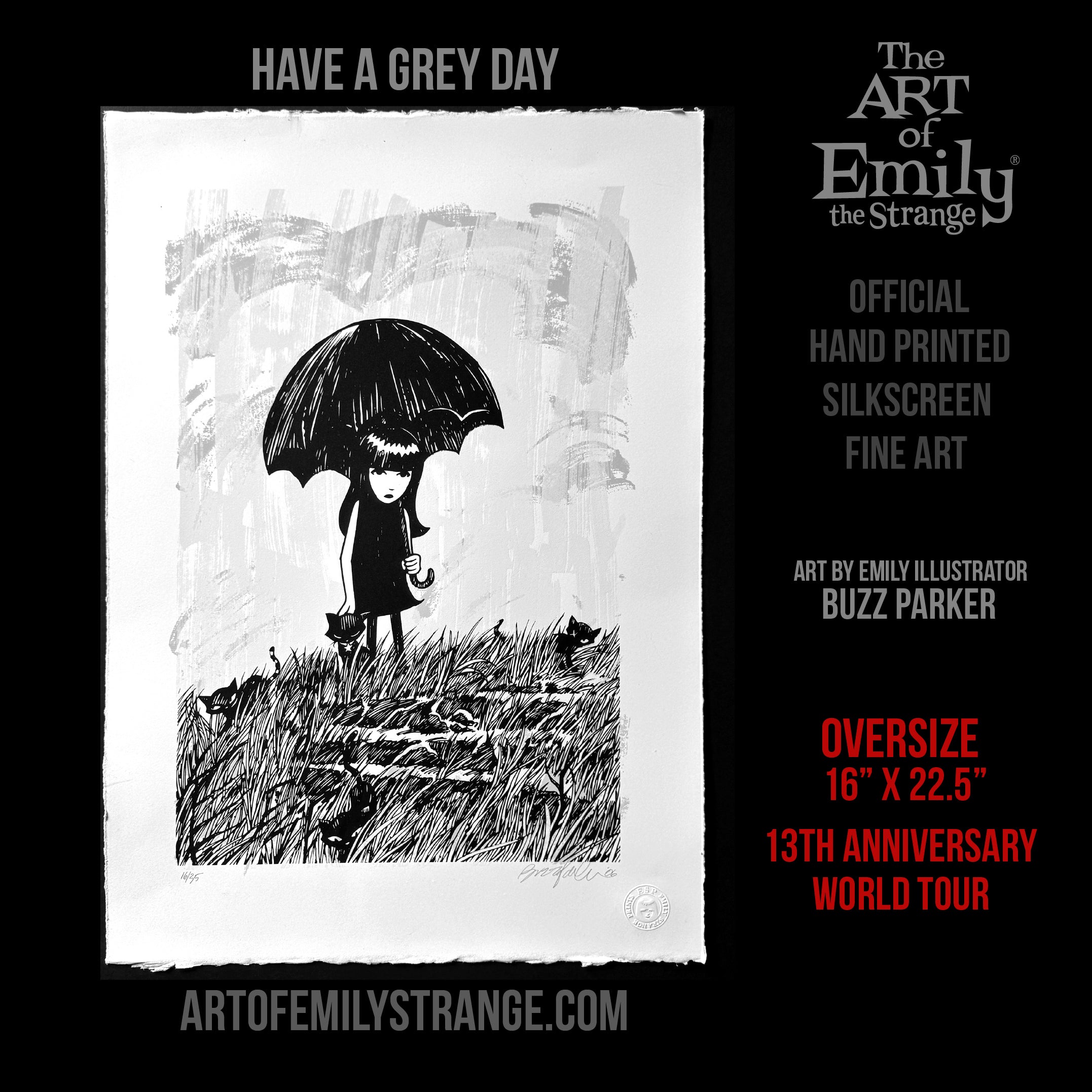 Have A Grey Day 13th Anniversary Serigraph Emily the Strange RARE Art Print