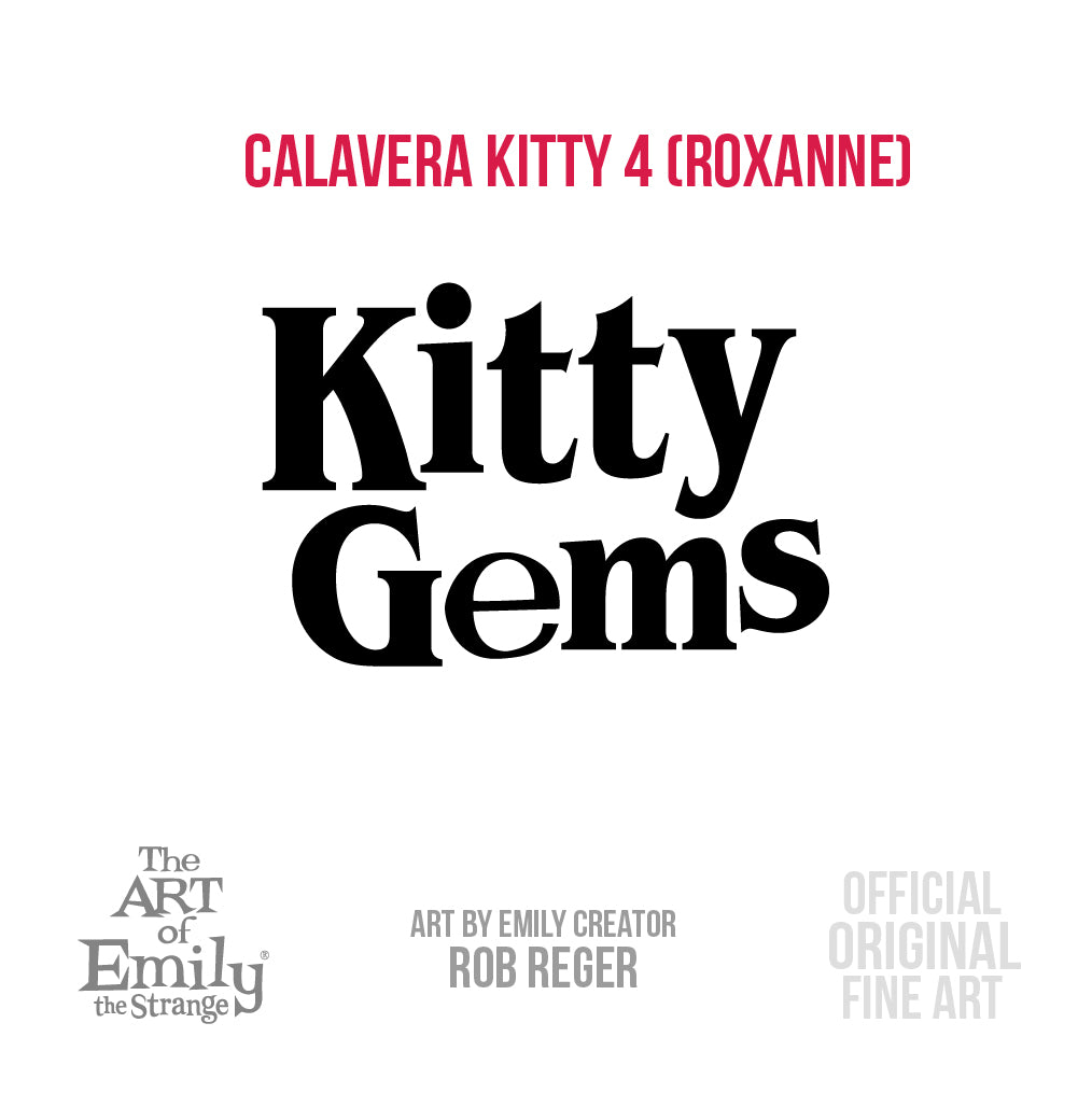 Calavera Kitty Gem 4 Roxanne Hand Cast
